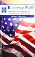 Reference Shelf: Democracy Evolving