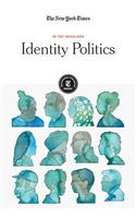 Identity Politics