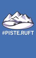 Piste ruft