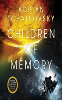 Children of Memory: (3 Children of Time)