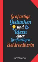 Großartige Gedanken einer Elektronikerin