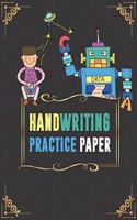 Handwriting Practice Paper For Toddlers. Letter Tracing With Arrows. Kindergarten Workbook. Beginner to Tracing ABC Letters A-Z. Alphabet Handwriting Practice Workbook for Kids: Handwriting Practice Books For Kids