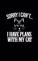 Sorry I can't I have plans with my cat