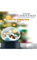 Make The Christmas Cards D.I.Y
