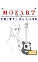 Mozart Per Chitarra Loog