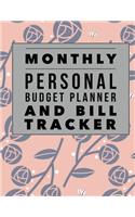 Monthly Personal Budget Planner and Bill Tracker