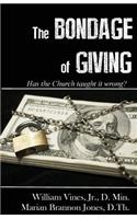 Bondage of Giving