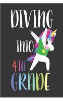 Diving Into 4th Grade: 6x9 Notebook, Ruled, Back to School, Fourth Grade, Girls Unicorn Writing Workbook, for Students, Classmates