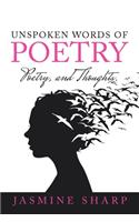 Unspoken Words of Poetry