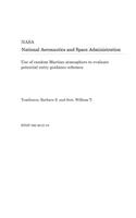 Use of Random Martian Atmosphere to Evaluate Potential Entry Guidance Schemes