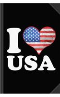 I Love the USA Patriotic Journal Notebook: Blank Lined Ruled for Writing 6x9 120 Pages