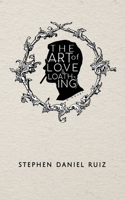 Art of Love (& Loathing)