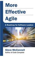 More Effective Agile