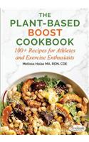 The Plant-Based Boost Cookbook