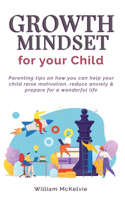 Growth Mindset for Your Child