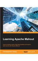 Learning Apache Mahout