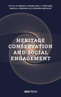 Heritage Conservation and Social Engagement