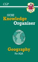 GCSE Geography AQA Knowledge Organiser: (CGP AQA GCSE Geography)