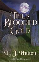 Time's Bloodied Gold