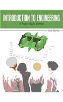 Introduction to Engineering: A Project-Based Method
