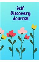 Self Discovery Journal: 6x9 Lined Pages, Flower Design