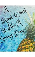 Kind Word Is Like a Spring Day