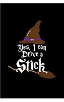 Yes, I Can Drive a Stick: College Ruled Line Paper Blank Journal to Write in - Lined Writing Notebook for Middle School and College Students