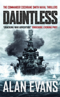Dauntless: (3 The Commander Cochrane Smith Naval Thrillers)