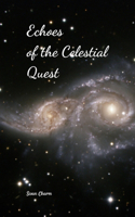Echoes of the Celestial Quest