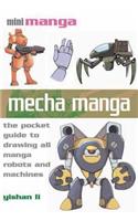 Mini Manga: Mecha Manga