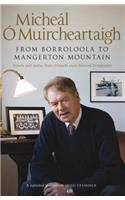 My World: Travels And Stories From Irelands Most Beloved Broadcaster