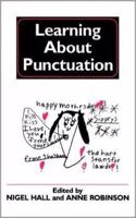 Learning about Punctuation: (9 The Language and Education Library)