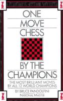 One-Move Chess From The Champions