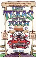 Doin' Texas with Your Pooch-2nd Ed.