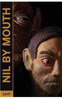 Nil By Mouth