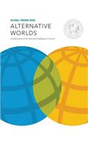 Global Trends 2030: Alternative Worlds