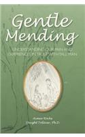 Gentle Mending