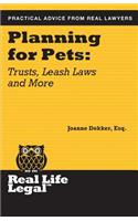 Planning for Pets: Trusts, Leash Laws and More