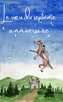 voeu du septième anniversaire