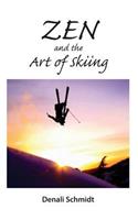 Zen and the Art of Skiing