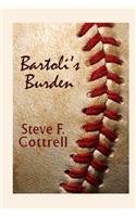 Bartoli's Burden