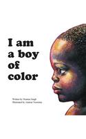 I Am a Boy of Color