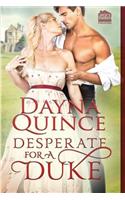 Desperate for a Duke