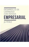 Desarrollo de Liderazgo Con Enfasis Empresarial