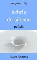 Eclats de Silence