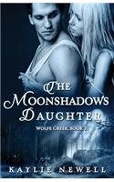 The Moonshadow's Daughter
