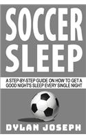 Soccer Sleep