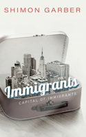 Immigrants Vol I