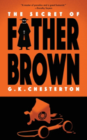 Secret of Father Brown (Warbler Classics Annotated Edition)