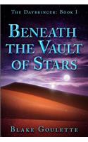 Beneath the Vault of Stars